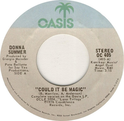 Donna Summer - Could It Be Magic - Oasis - OC 405 - 7", Single, Styrene, Ter 1190930487