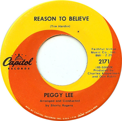 Peggy Lee - Reason To Believe (7")