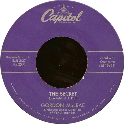 Gordon MacRae - The Secret / A Man Once Said (7", Single, Scr)