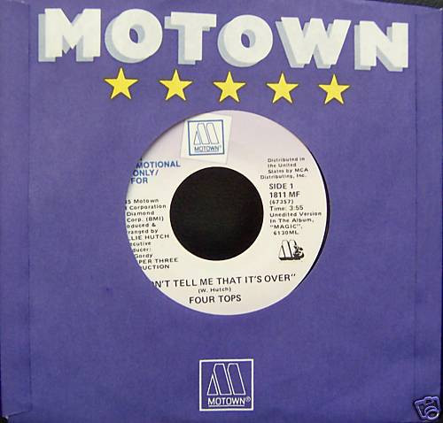 Four Tops - Don't Tell Me That It's Over (7", Single, Promo)