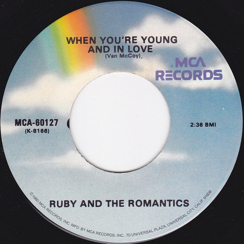 Ruby And The Romantics - When You're Young And In Love / Hey There Lonely Boy (7", Single)