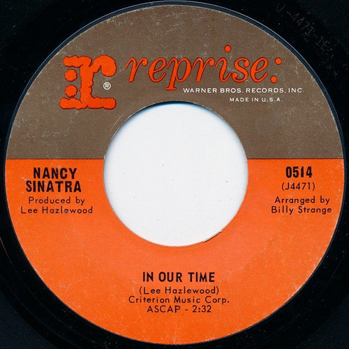 Nancy Sinatra - In Our Time - Reprise Records - 514 - 7", Single, Styrene 1191605854