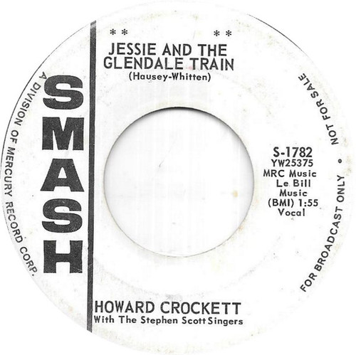 Howard Crockett - Jessie And The Glendale Train (7", Promo)