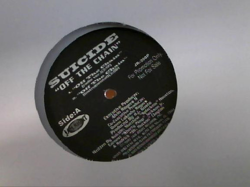 Suicide (9) - Off The Chain - Jam Right Records - JR-200P - 12", Promo 1191922170