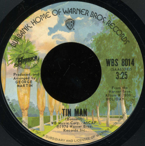 America (2) - Tin Man - Warner Bros. Records - WBS 8014 - 7", Single, Styrene 1191923552
