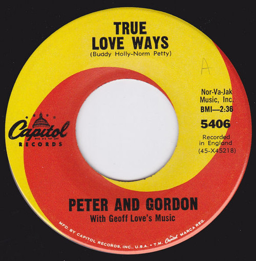 Peter & Gordon - True Love Ways - Capitol Records - 5406 - 7" 1192024481