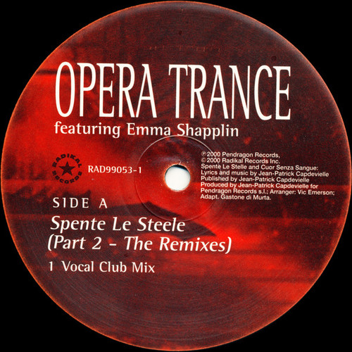 Opera Trance Featuring Emma Shapplin - Spente Le Steele (Part 2 - The Remixes) (12")