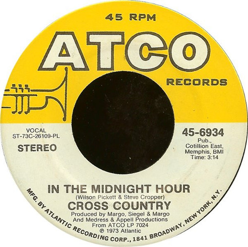 Cross Country - In The Midnight Hour / A Smile Song - Atco Records - 45-6934 - 7", PL 1194759366