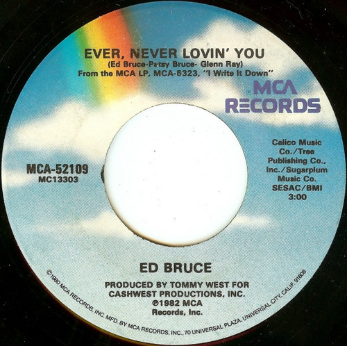 Ed Bruce - Ever, Never Lovin' You - MCA Records - MCA-52109 - 7" 1195368725