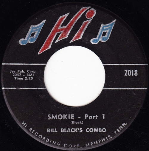 Bill Black's Combo - Smokie (7", Single, Mon)