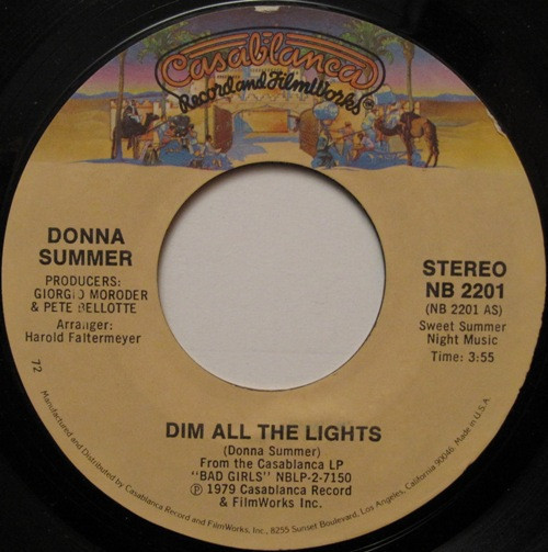 Donna Summer - Dim All The Lights (7", Single, 72)