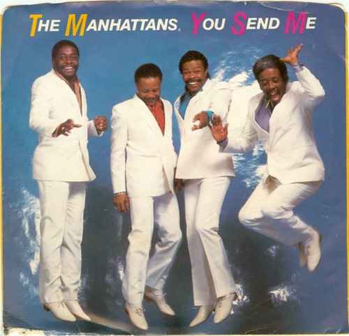 Manhattans - You Send Me - Columbia - 38-04754 - 7", Styrene, Pit 1196314308