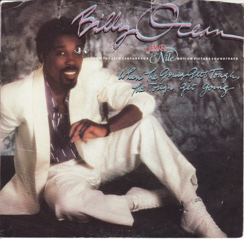 Billy Ocean - When The Going Gets Tough, The Tough Get Going (7", Single, Styrene, Ind)