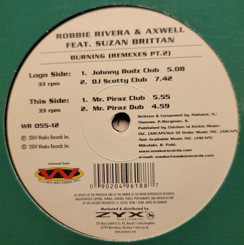 Robbie Rivera & Axwell Featuring Suzan Brittan - Burning (Remixes Pt. 2) - Waako Records - WR 055-12 - 12" 1197243413