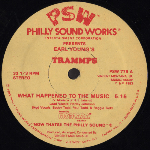 The Trammps - What Happened To The Music - Philly Sound Works - PSW 778 - 12" 1197582355