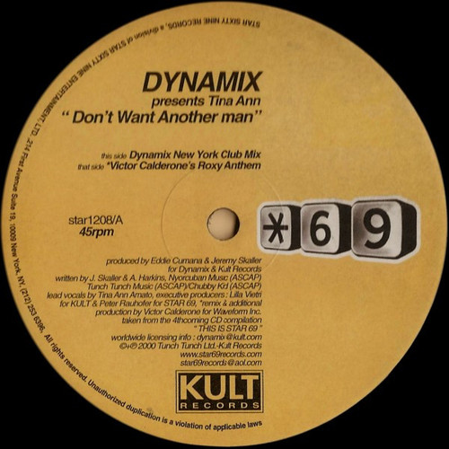 Dynamix (2) Presents Tina Ann - Don't Want Another Man - Star 69 Records - STAR 1208 - 2x12" 1197590597