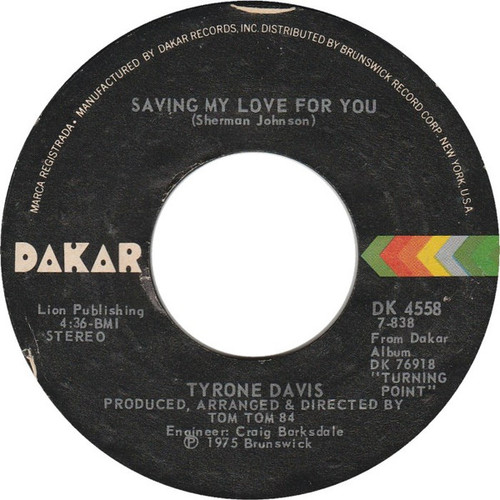 Tyrone Davis - Saving My Love For You / I Can't Bump (Pt 2) (7")