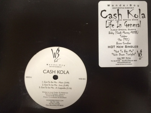 Cash Kola - Got To Be Me (12")