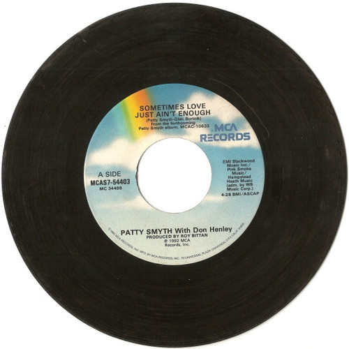 Patty Smyth With Don Henley - Sometimes Love Just Ain't Enough / Out There - MCA Records - MCAS7-54403 - 7", Single 1199581339