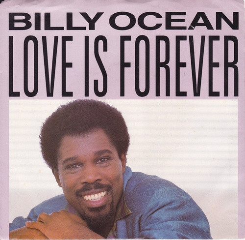 Billy Ocean - Love Is Forever / Dancefloor - Jive, Arista - JS1-9540 - 7", Single, Styrene 1200965380