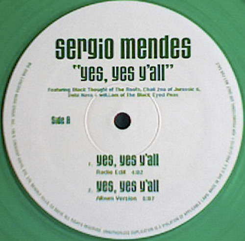 Sergio Mendes* Featuring Black Thought, Chali 2na, Debi Nova + Will.i.am* - Yes, Yes Y'all (12", Promo, Gre)