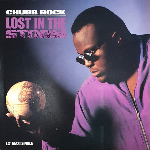 Chubb Rock - Lost In The Storm (12", Maxi)
