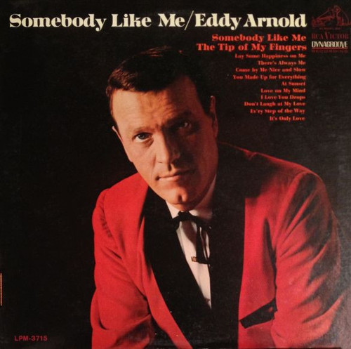 Eddy Arnold - Somebody Like Me (LP, Album, Mono)