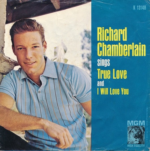 Richard Chamberlain - True Love (7", Single)