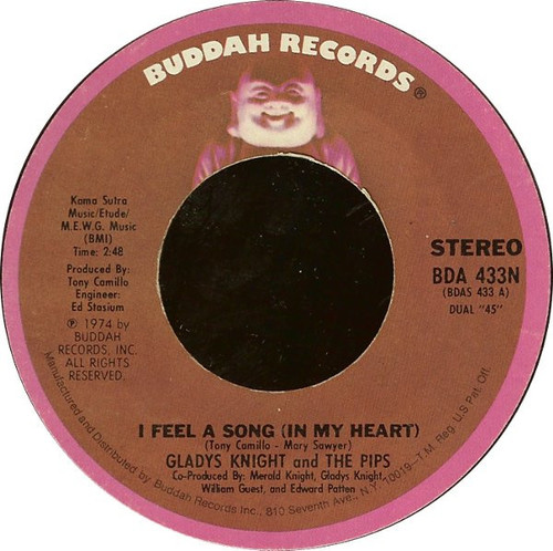 Gladys Knight And The Pips - I Feel A Song (In My Heart) - Buddah Records - BDA 433N - 7", Styrene, Ter 1210133497