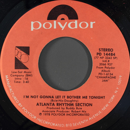 Atlanta Rhythm Section - I'm Not Gonna Let It Bother Me Tonight - Polydor, BGO Records (2) - PD 14484 - 7", Spe 1210311385