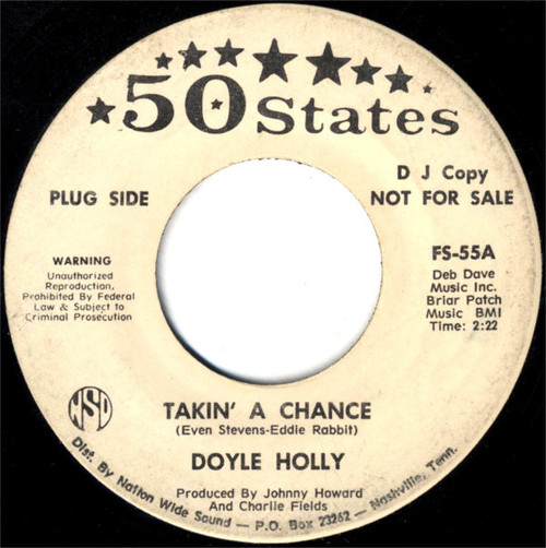 Doyle Holly - Takin' A Chance / Goodbye Rose (7", Promo)