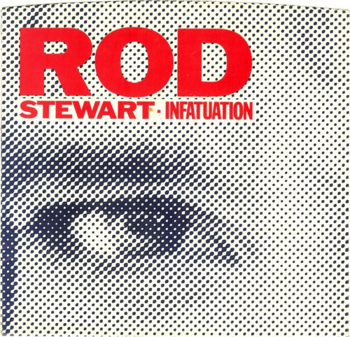 Rod Stewart - Infatuation / She Won't Dance With Me (7", Single, Spe)