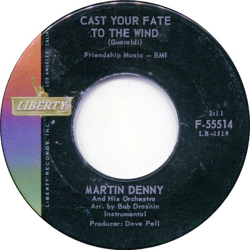 Martin Denny - Cast Your Fate To The Wind / The Payoff (7", Single)