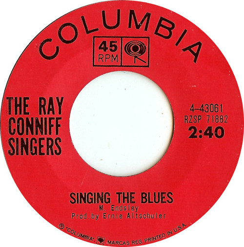 Ray Conniff And The Singers - Singing The Blues / Invisible Tears - Columbia - 4-43061 - 7", San 1210648474