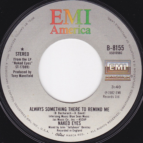 Naked Eyes - Always Something There To Remind Me - EMI America - B-8155 - 7", Jac 1212956734