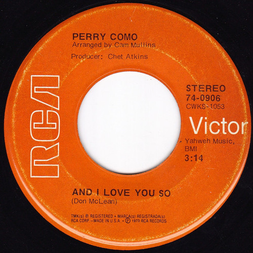 Perry Como - And I Love Her So - RCA Victor - 74-0906 - 7", Ind 1214144193