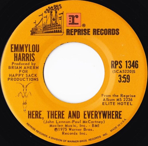 Emmylou Harris - Here, There And Everywhere - Reprise Records - RPS 1346 - 7", Single, San 1214309515