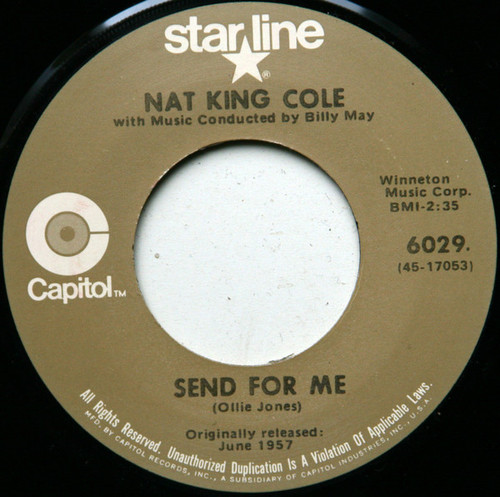 Nat King Cole - Send For Me / Looking Back - Capitol Records, Starline - 6029 - 7", RE 1214310483