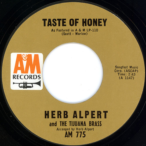 Herb Alpert & The Tijuana Brass - Taste Of Honey / 3rd Man Theme - A&M Records - AM 775 - 7", Single, Styrene, Pit 1214731249