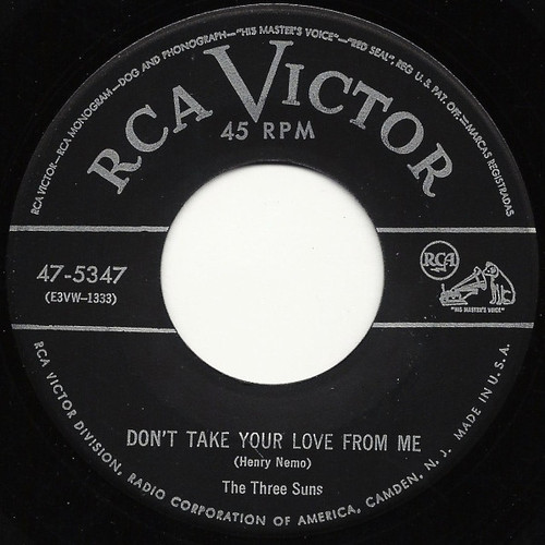 The Three Suns - Don't Take Your Love From Me - RCA Victor - 47-5347 - 7" 1214760852