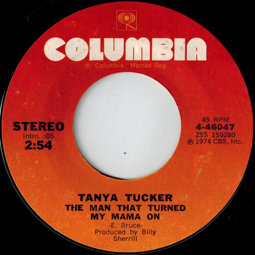 Tanya Tucker - The Man That Turned My Mama On - Columbia - 4-46047 - 7", Single, Styrene 1215910335