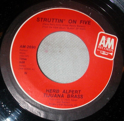 Herb Alpert / Tijuana Brass* - Struttin' On Five (7", Single)