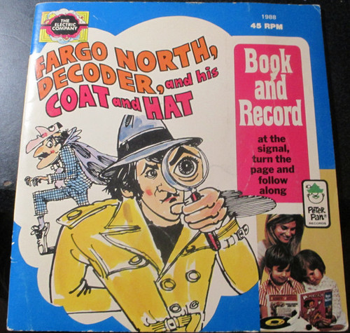 The Electric Company (2) - Fargo North Decoder And His Coat And Hat - Peter Pan Records - 1988 - 7" 1217211369