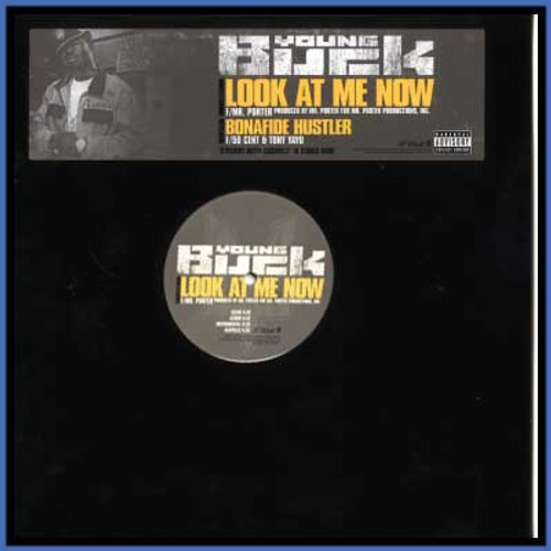 Young Buck - Look At Me Now / Bonafide Hustler - G Unit, Interscope Records - INTR-11388-1 - 12" 1218248181