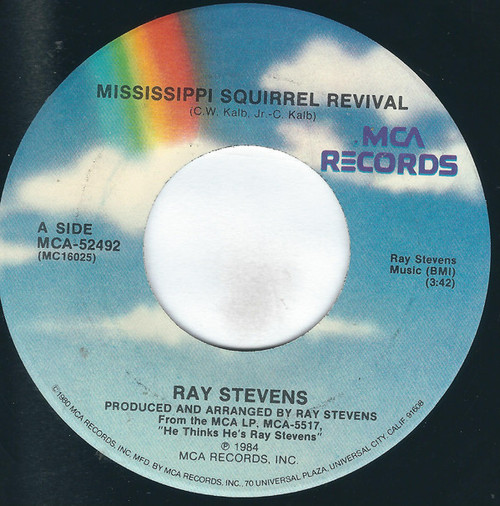 Ray Stevens - Mississippi Squirrel Revival - MCA Records - MCA-52492 - 7", Pin 1222379337