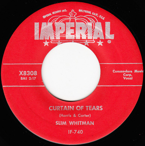 Slim Whitman - Curtain Of Tears / Smoke Signals - Imperial - X8308 - 7", Single 1224053847