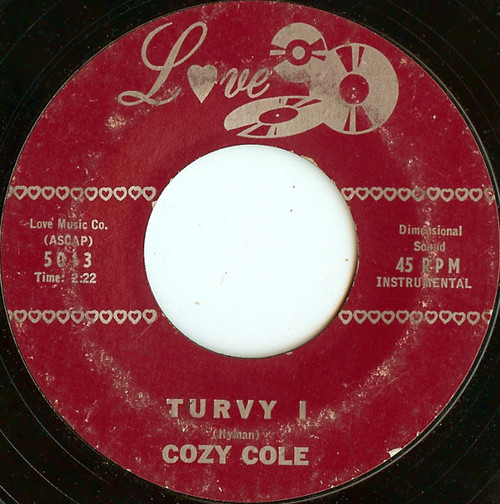 Cozy Cole - Turvy I / Turvy II - Love Records (2), Love Records (2) - 5013, 5014 - 7", Mono 1224064005