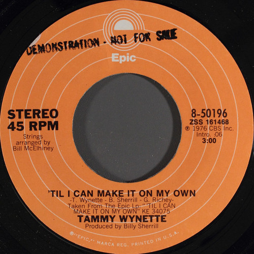 Tammy Wynette - 'Til I Can Make It On My Own (7", Single, Styrene, Pit)