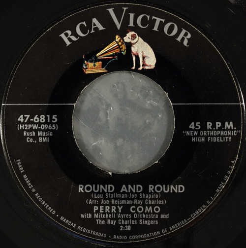 Perry Como - Round And Round / Mi Casa, Su Casa - RCA Victor - 47-6815 - 7" 1227308115