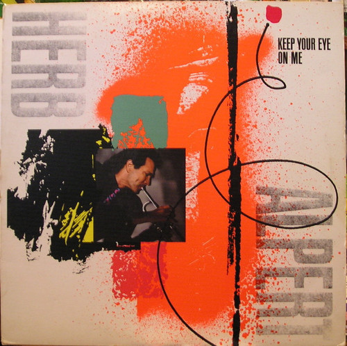 Herb Alpert - Keep Your Eye On Me - A&M Records, A&M Records - SP 5125, SP-5125 - LP, Album 1231320825